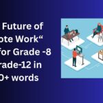 The Future of Remote Work - essay