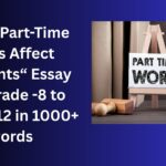 How Part-Time Jobs Affect Students essay