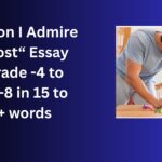 A Person I Admire the Most essay