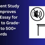 Why Silent Study Time Improves Focus – Essay