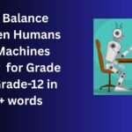 The Balance Between Humans and Machines essay