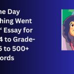 The Day Everything Went Wrong esssay