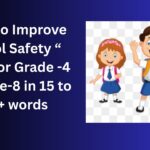 How to Improve School Safety essay